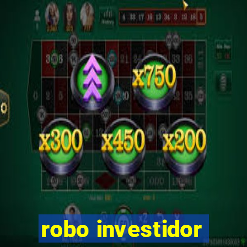 robo investidor